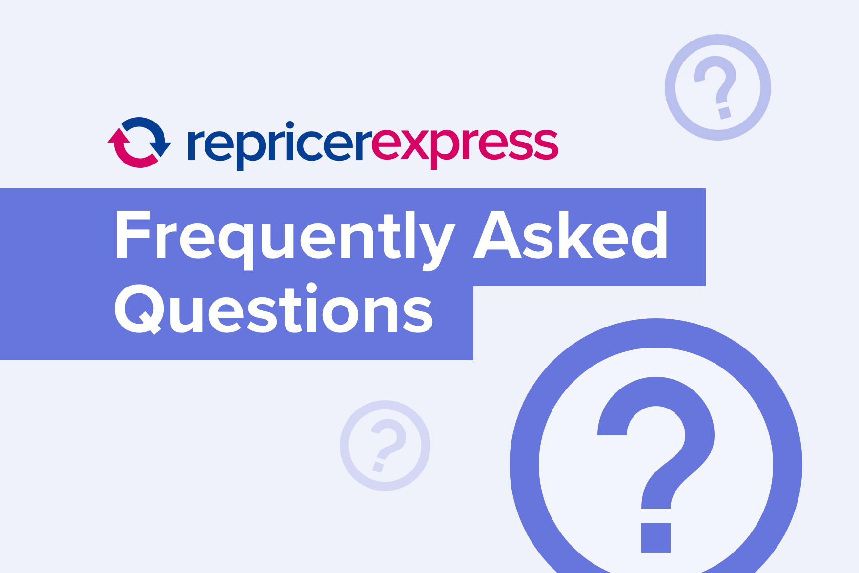 RepricerExpress FAQ