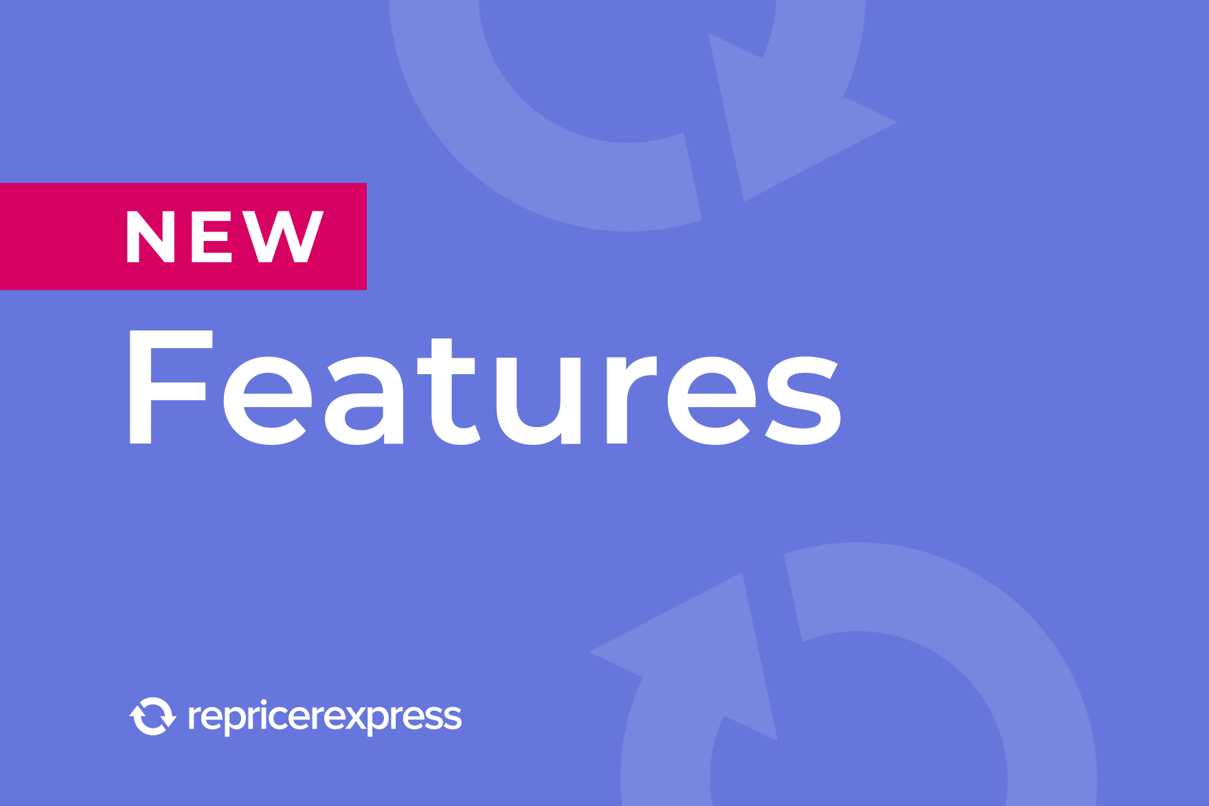 New features