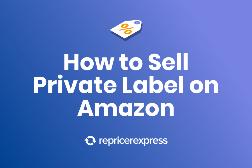 Private Label Amazon