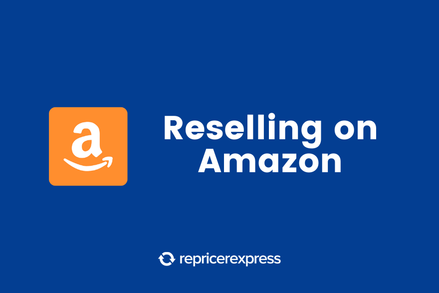Reselling Amazon
